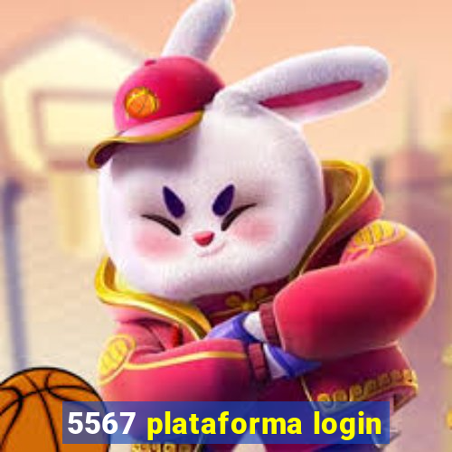 5567 plataforma login